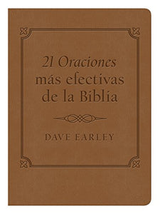 Las 21 Oraciones Mas Efectivas de la Biblia 