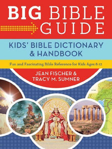 Kids' Bible Dictionary 