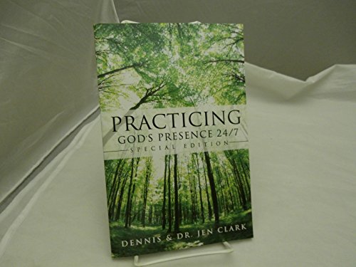 Practicing God's Presence 24/7