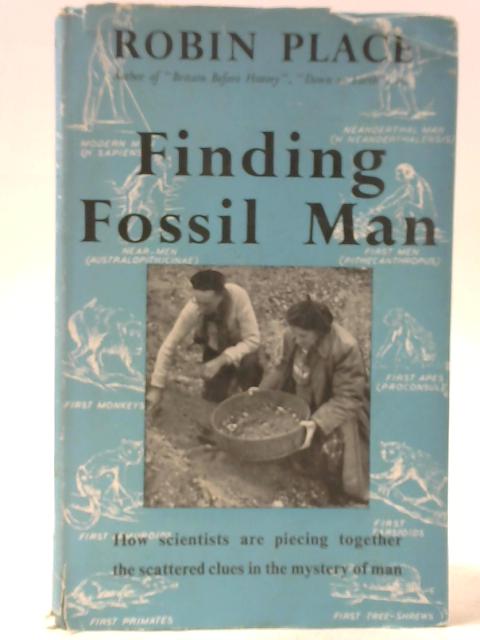 Finding Fossil Man