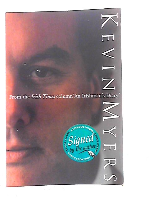 Kevin Myers from the Irish Times column 'An Irishman's Diary'