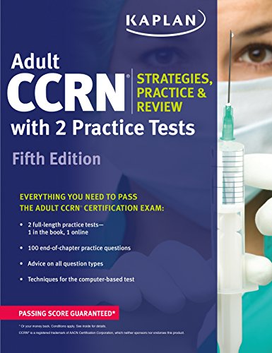 Adult Ccrn Strategies, Practice, and Review with 2 Practice Tests