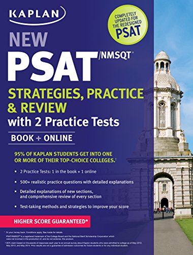 Kaplan New Psat/NMSQT Strategies, Practice and Review with 2 Practice Tests