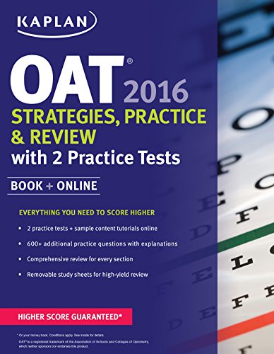 Kaplan Oat 2016 Strategies, Practice, and Review with 2 Practice Tests