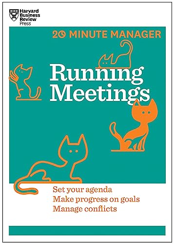 Running Meetings (HBR 20-Minute Manager Series)