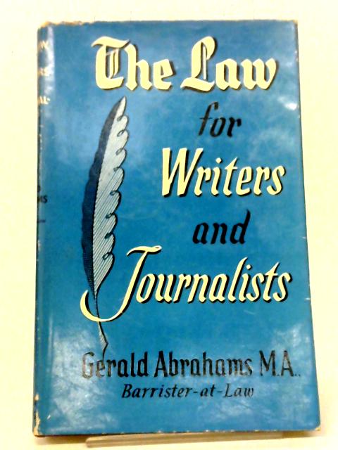 The Law For Writers And Journalists