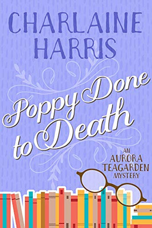 Poppy Done to Death