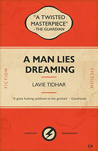 A Man Lies Dreaming 