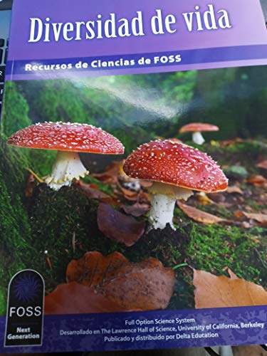 Diversity of Life FOSS Science Resources [FOSS Next Generation]