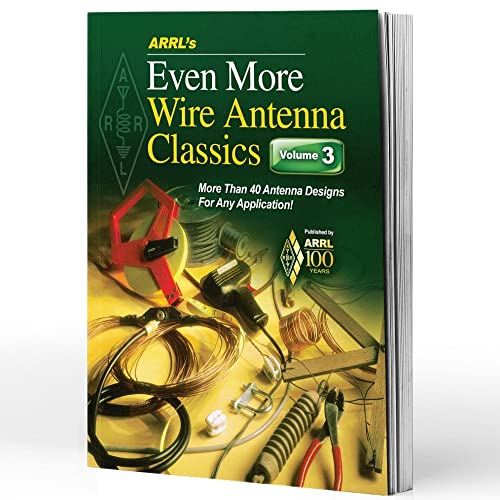 ARRL's Even More Wire Antenna Wire Classics