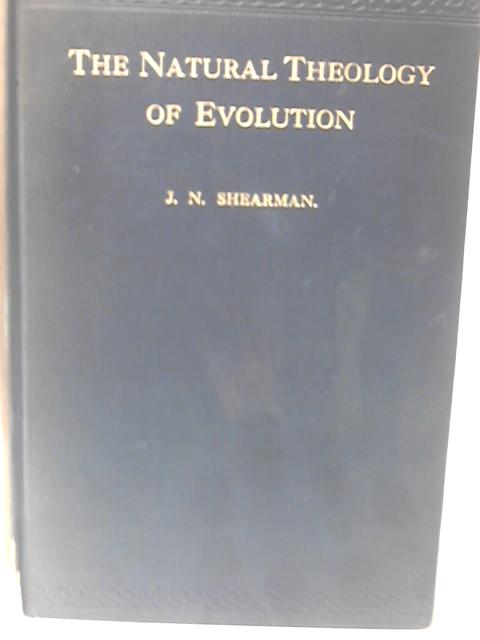 The Natural Theology of Evolution.