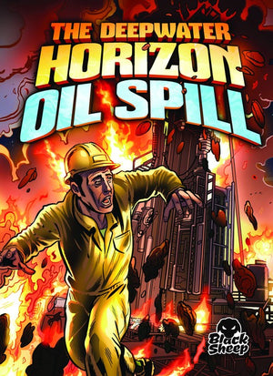 The Deepwater Horizon Oil Spill