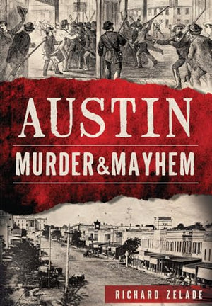 Austin Murder  Mayhem