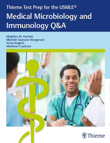 Thieme Test Prep for the USMLE®: Medical Microbiology and Immunology Q&a