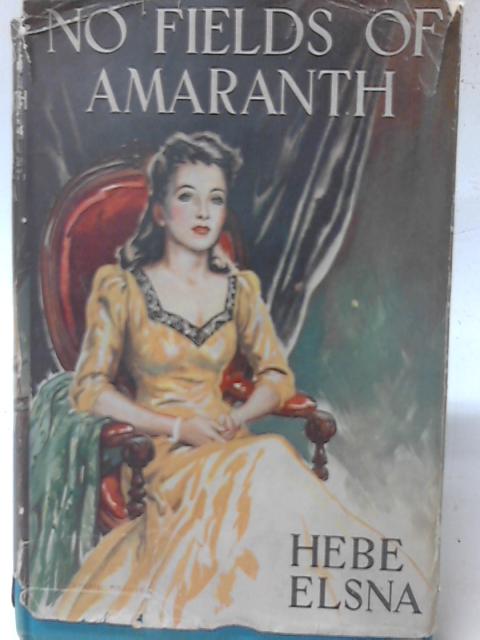 No Fields of Amaranth
