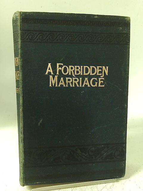 A Forbidden Marriage