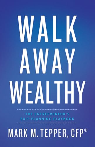 Walk Away Wealthy