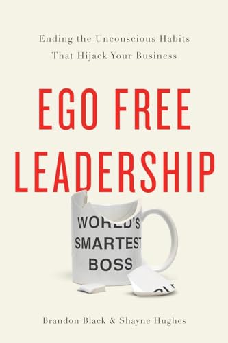 Ego Free Leadership