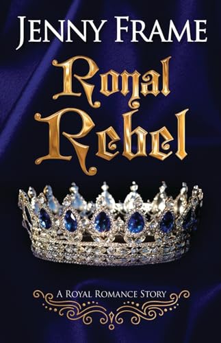 A Royal Rebel