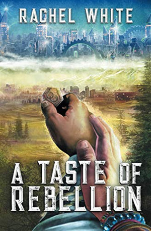 A Taste of Rebellion