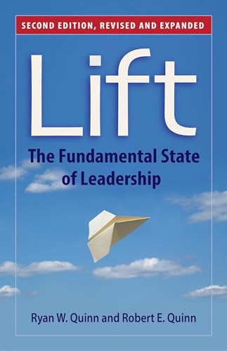 Lift: The Fundamental State of Leadership