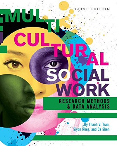 Multicultural Social Work Research Methods & Data Analysis
