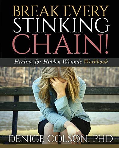 Break Every Stinking Chain! Workbook