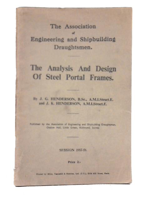 The Analysis and Design of Steel Portal Frames