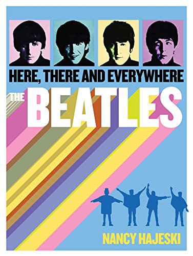 The Beatles: Here, There and Everywhere