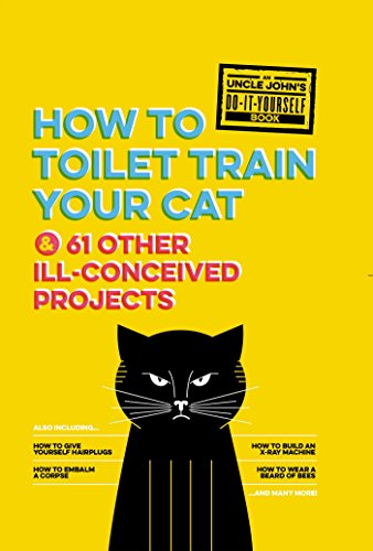 Uncle John's How to Toilet Train Your Cat