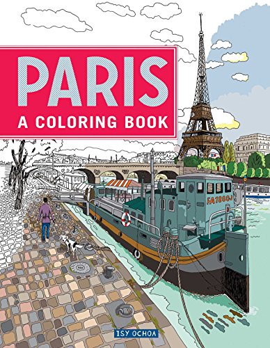 Paris: A Coloring Book