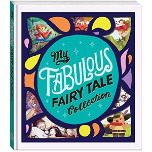 My Fabulous Fairytale Collection