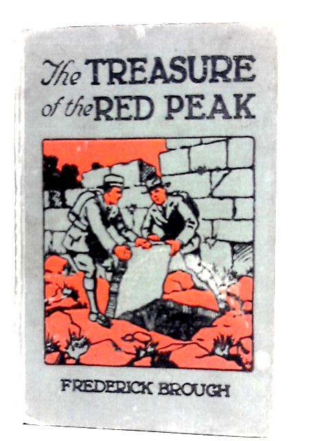 The Treasure of the Red Peak - A Tale of the Cordillera