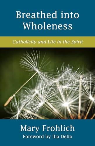 Breathed into Wholeness