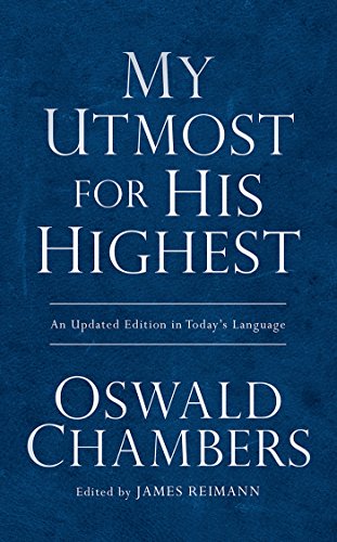 My Utmost for His Highest