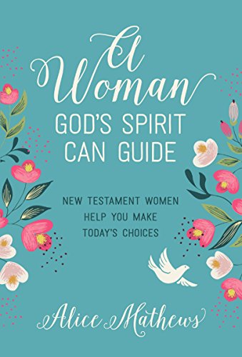 A Woman God's Spirit Can Guide