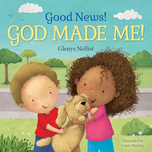 Good News! God Made Me!