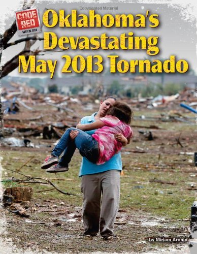 Oklahoma's Devastating May 2013 Tornado