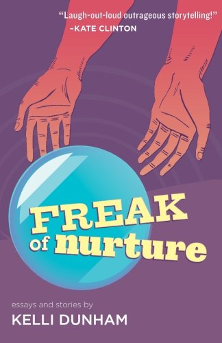 Freak of Nurture