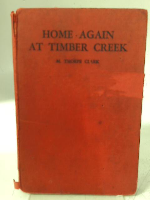 Home Again At Timber Creek