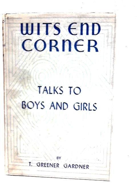 Wits End Corner