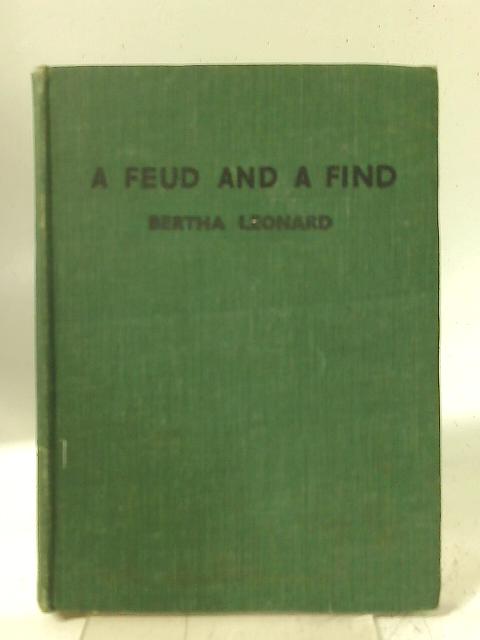 A Feud and a Find