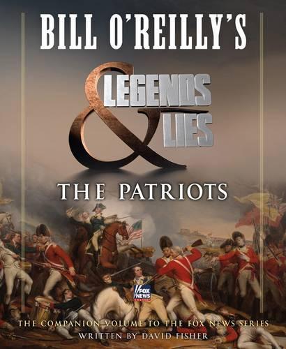 Bill O'Reilly's Legends and Lies
