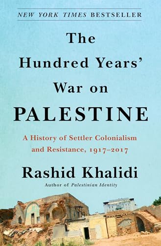 The Hundred Years' War on Palestine