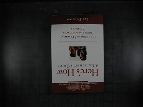 Here's How: A Catechist's Guide