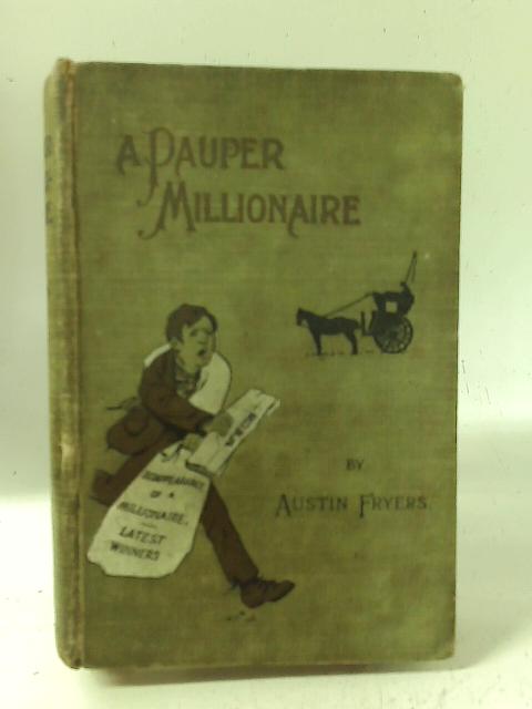 The Pauper Millionaire