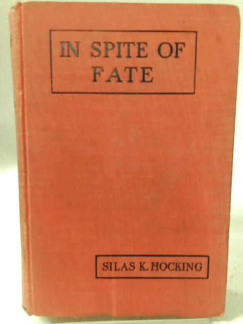 In Spite Of Fate