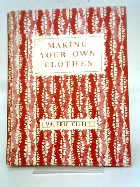 Making Your Own Clothes A Course For Schools