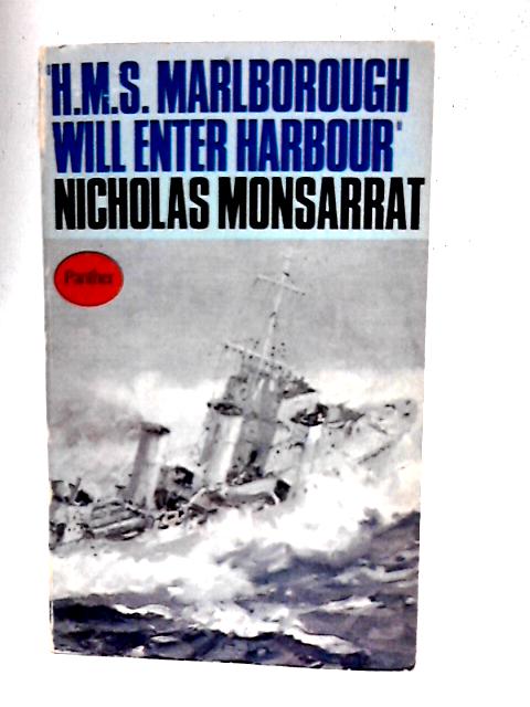 H.M.S. Marlborough Will Enter Harbour