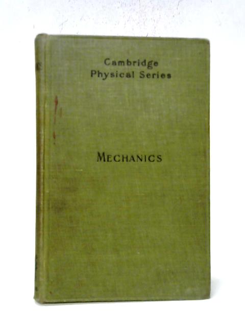 Mechanics (Cambridge physical series)